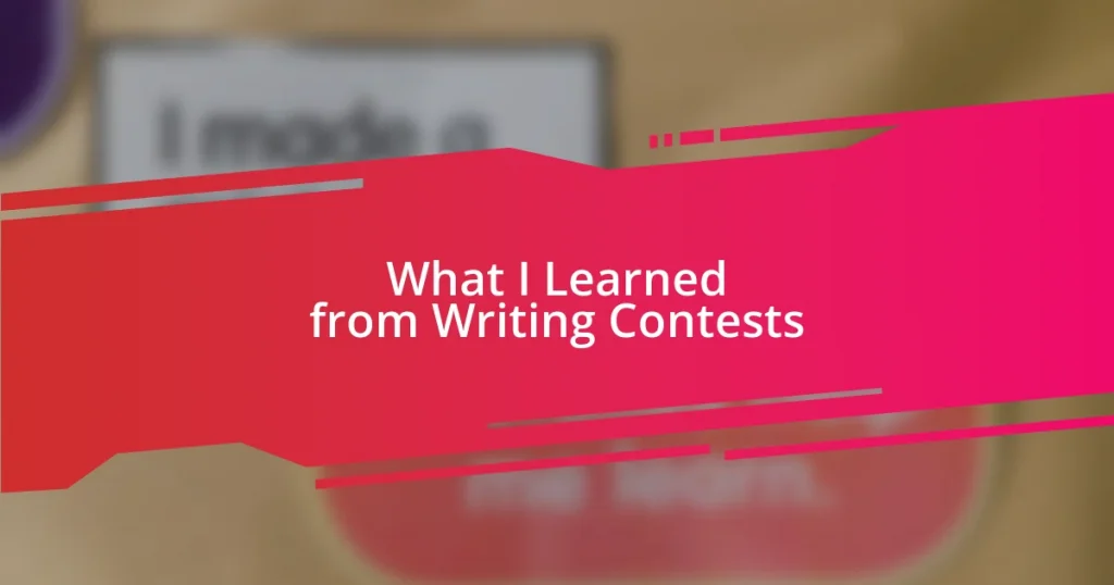 What I Learned from Writing Contests